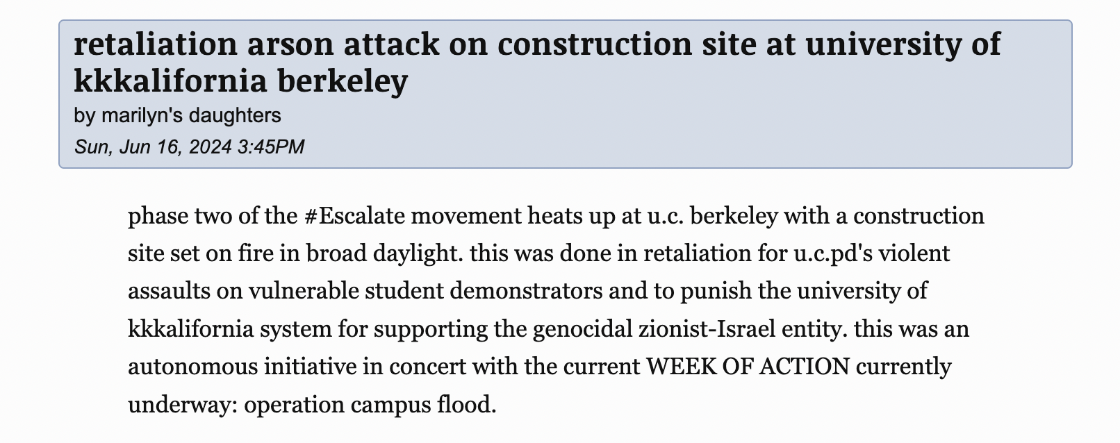 retaliation arson attack on construction site at university of kkkalifornia berkeley